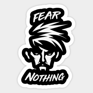 Fear Nothing Sticker